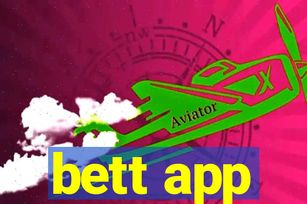 bett app